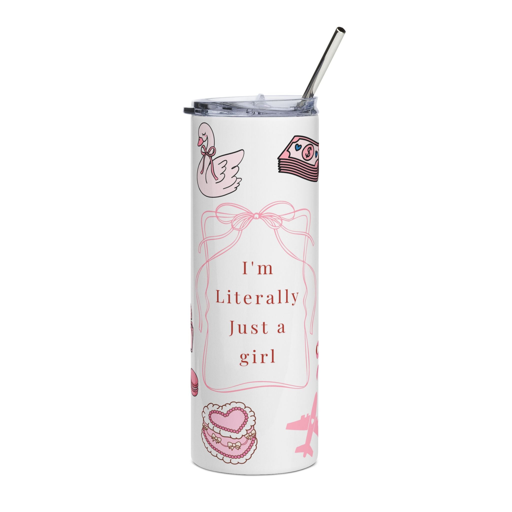 I'm Literally Just a Girl Stainless Steel Tumbler — 20oz Pink Cute Gift Cup